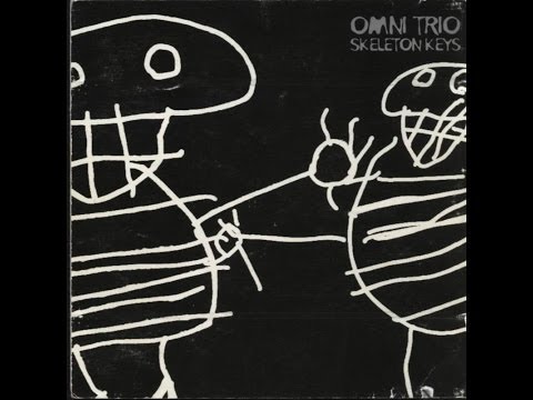Omni Trio - Skeleton Keys