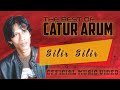 CATUR ARUM Silir Silir Official Music Video