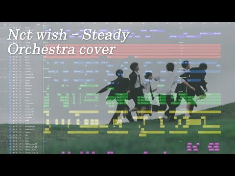 Nct wish - Steady (orchestra cover)