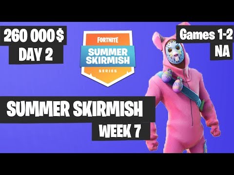 Fortnite Summer Skirmish Week 7 Day 2 Game 1 - Game 2 NA Highlights