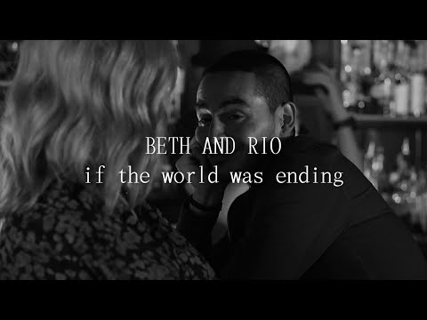 Beth and Rio || “You weren't down for forever.”