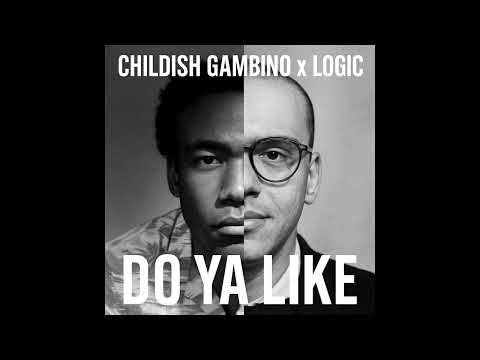 Childish Gambino x Logic - Do Ya Like (Mashup) (Remix)