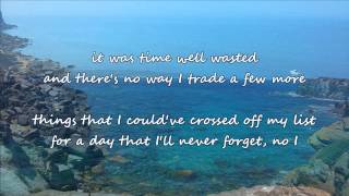 Brad Paisley - Time Well Wasted (with lyrics)