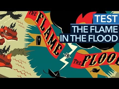 The Flame in the Flood - Test/Review zum Floß-Survival-Abenteuer (Gameplay)