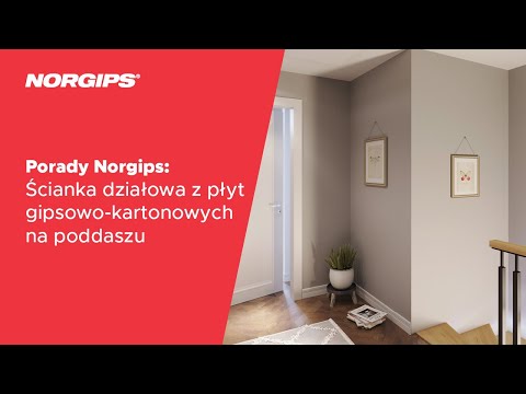Porady NORGIPS: Ścianka działowa z płyt gipsowo-kartonowych na poddaszu