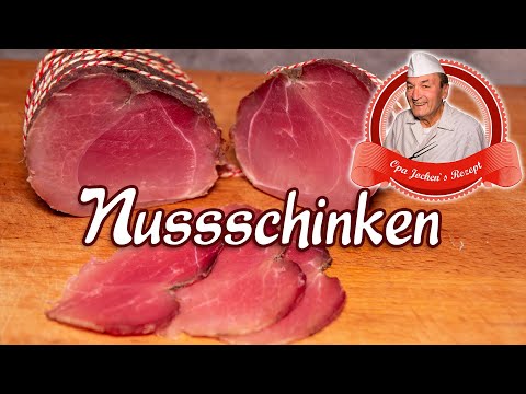 Nussschinken selber machen - Pökeln und Räuchern - Opa Jochens Rezept