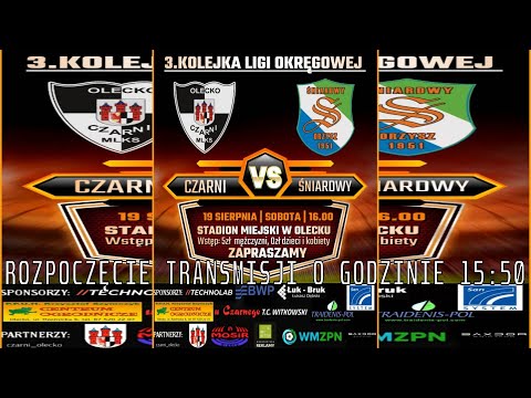 3. kolejka ligi okręgowej - MLKS Czarni Olecko - KS Śniardwy Orzysz - 19.08.2023