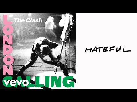 The Clash - Hateful (Official Audio)