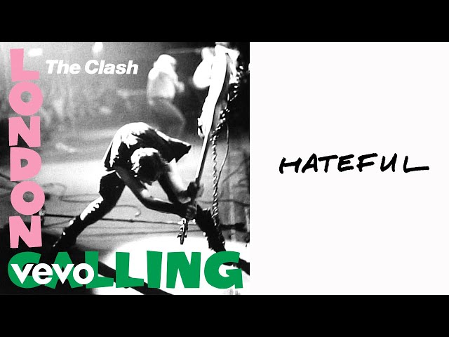 The Clash - Hateful (Official Audio) The Clash - Hateful (Official Audio)