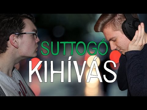 SUTTOGÓ KIHÍVÁS! 😳