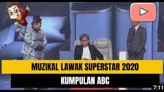 Download lagu ABC - MUZIKAL LAWAK SUPERSTAR 2020 mp3
