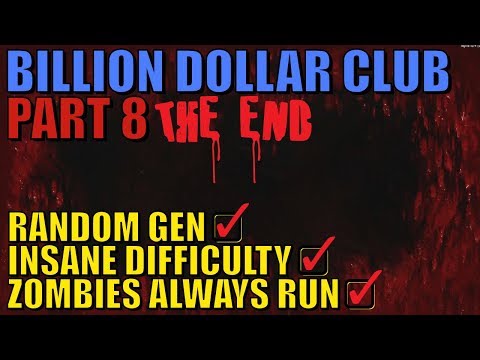 7 Days To Die - Billion Dollar Club Part 8 (The End) Video