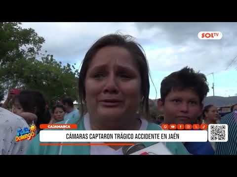 Cajamarca: cámaras captaron trágico accidente en Jaén