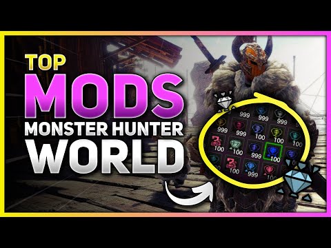 Brand New Experience: Top Mods for Monster Hunter World in 2024!