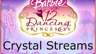 Download lagu Barbie in the 12 Dancing Princesses (PC) (2006) - Crystal Streams mp3 Download lagu Barbie in the 12 Dancing Princesses (PC) (2006) - Crystal Streams mp3