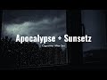 Apocalypse Sunsetz But You Need A Break From Life Slowed Rain Sounds