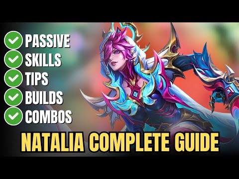 Natalia Complete Guide in Mobile Legends – Best Build, Skills, Combos, Passive & Pro Tips