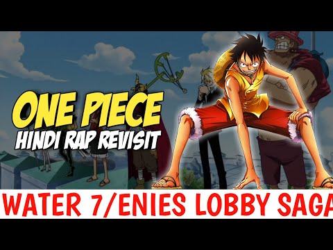 One Piece Hindi Rap Revisit By Dikz | Hindi Anime Rap | One Piece Water 7 Saga AMV