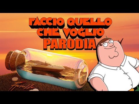 FACCIO QUELLO CHE VOGLIO - Parodia [I Griffin]