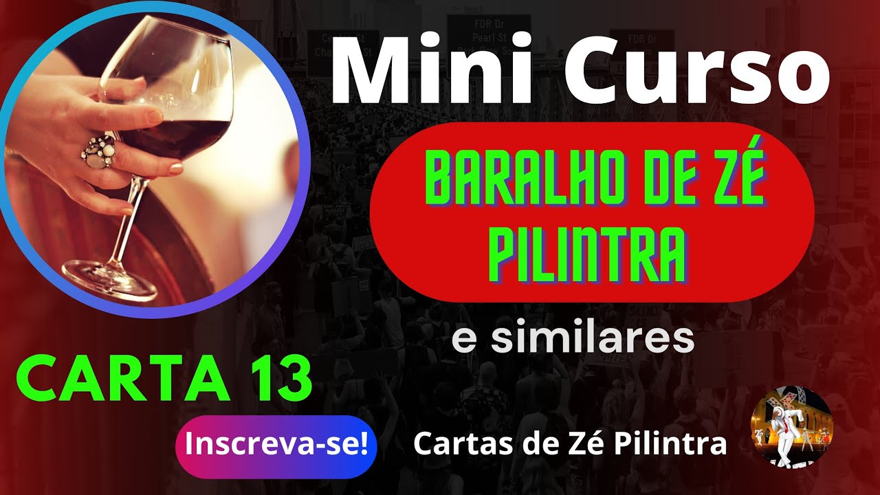 Mini Curso Baralho de Zé Pilintra Carta 13 - Traições 🤔