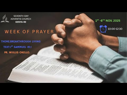 Week of Prayer Sabbath//1st Nov, 2025