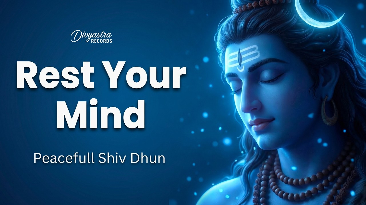 Your Mind Will Finally Feel Peace After Listening to This | Peaceful Shiv Dhun