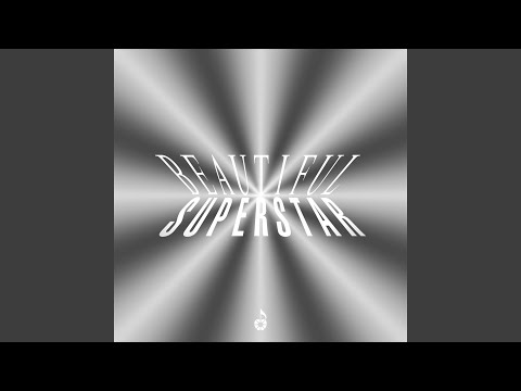 Video thumbnail for Beautiful Superstar (Finn Keane Remix)