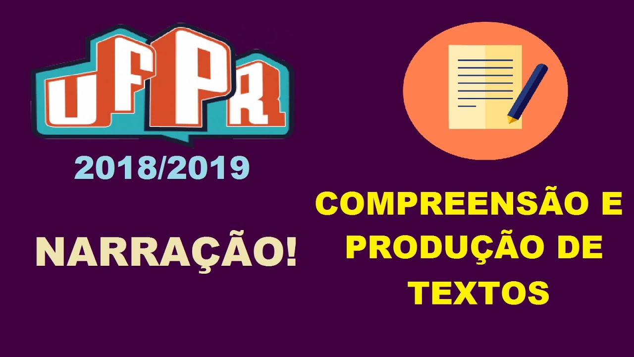 UFPR 2ª FASE - NARRAÇÃO 2019