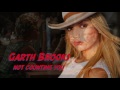 Garth Brooks - Not counting you