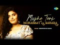 Mujhe Teri Mohabbat Ka Sahara Deepshikha Raina Lata Mangeshkar Mohammed Rafi Official Video