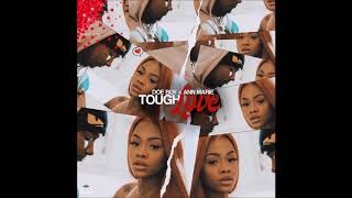 Doe Boy & Ann Marie - "Tough Love" OFFICIAL VERSION
