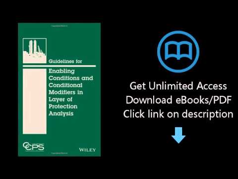 Guidelines for Enabling Conditions and Conditional Modifiers in Layer of Protection Analysis