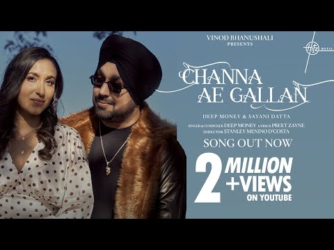Poster Channa Ae Gallan Lyrics – Deep Money