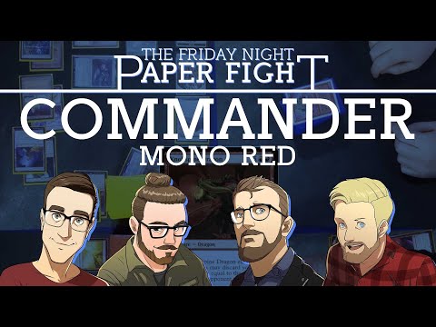 Mono Red Commander || Friday Night Paper Fight 2023-02-03