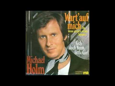 Michael Holm, Wart auf mich Tornero deutsche Version, Single 1975