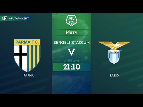 Seria A | 1-TUR | Parma - Lazio