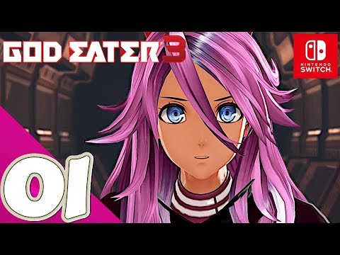 God Eater 3 [Switch] - Gameplay Walkthrough Part 1 Prologue - No Commentary
