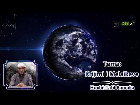 Krijimi i Melaikeve - Hoxhë Tafil Ramuka
