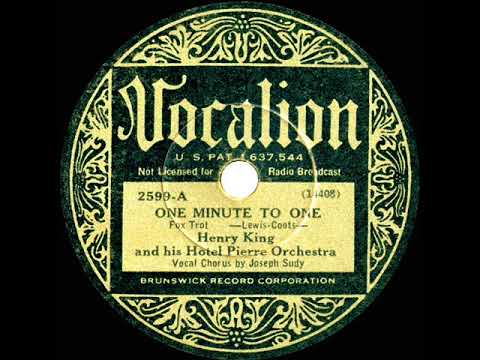 1933 Henry King - One Minute To One (Ray Hunkel, vocal)
