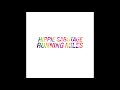 Hippie Sabotage Running Miles Official Audio