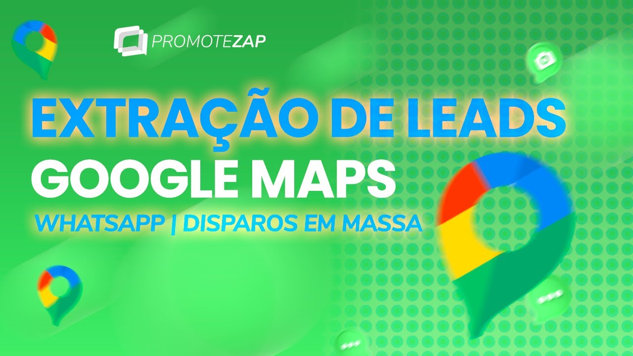Extração leads pelo Google Maps Online Grátis | Disparo em Massa no WhatsApp | Promotezap