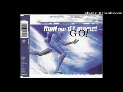 Limit feat. DJ Memet - Go (Go To Heaven Mix)