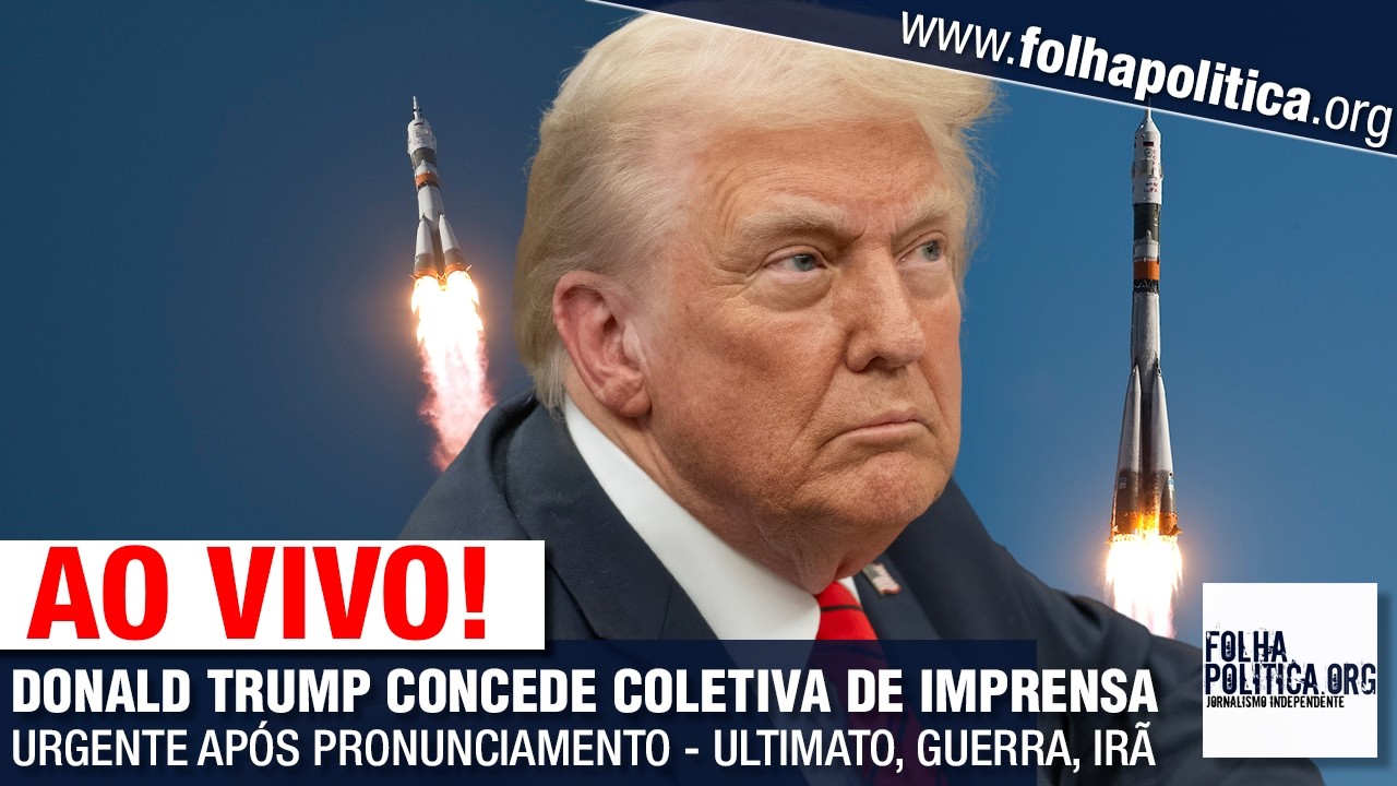 AO VIVO: TRUMP CONCEDE COLETIVA DE IMPRENSA URGENTE APÓS PRONUNCIAMENTO - ULTIMATO, GUERRA, IRÃ