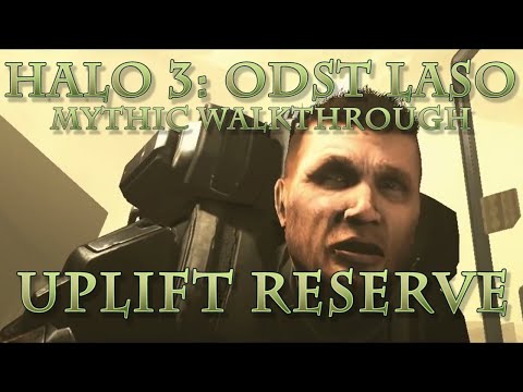 Tyrant's REMASTERED Halo 3 ODST Mythic Walkthrough (LASO) - Uplift Reserve