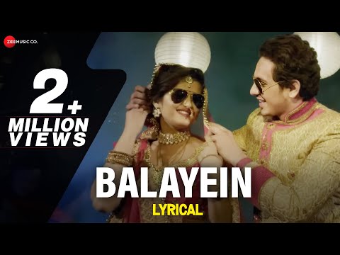Balayein (Lyrical) — watch video