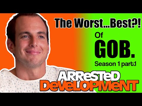 Arrested Development. The Best of Gob Bluth or is it the Worst of ?