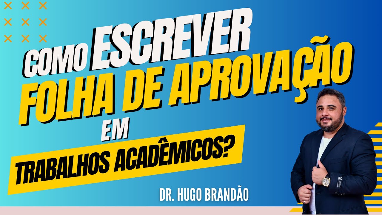 Folha de Aprovação de um trabalho acadêmico