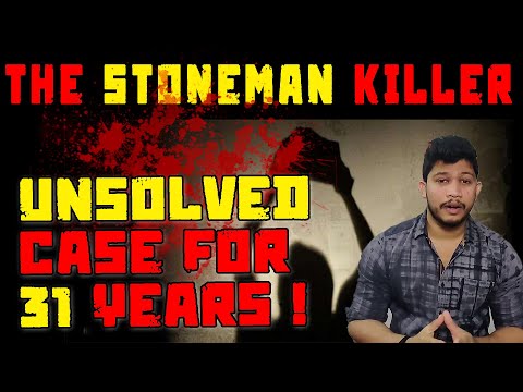 The Mystery of "The Stoneman Killer" - An unsolved case for more than 30 years!! | IndianGrizzly