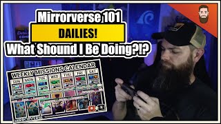 Mirrorverse 101: Dailies | What Should You Be Doing | Disney Mirrorverse