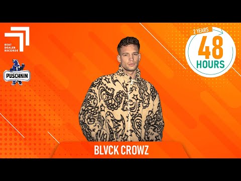 BLVCK CROWZ | 48HOURS - Deutschlands No. 1 DJ-Show auf YouTube | #2YEARS48HOURS
